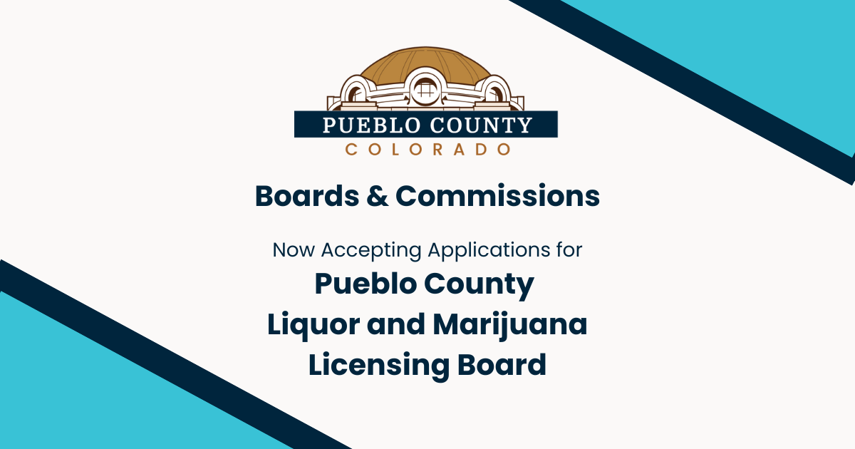Pueblo County Liquor and Marijuana Licensing Board